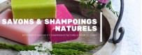 Savons & Shampoings Naturels