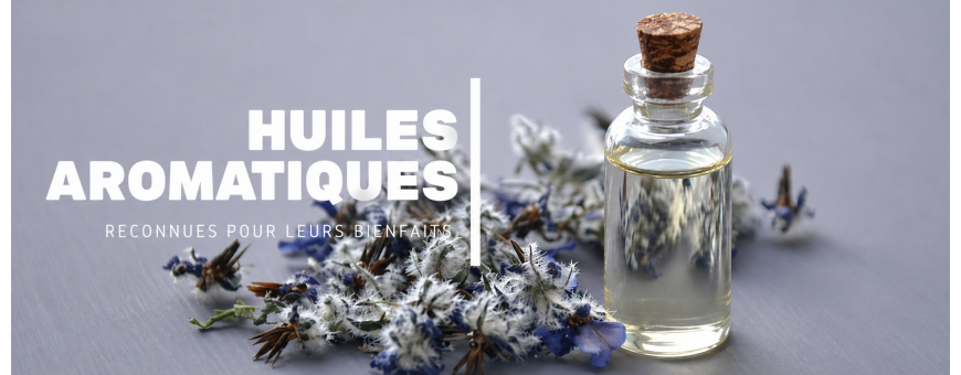 Huiles Aromatiques